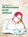 Cover image for Bibliografi Muhammad Ariff Ahmad